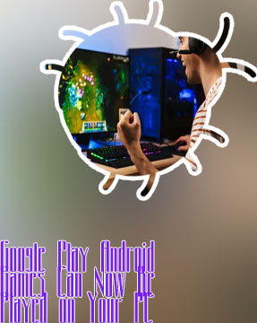 Play android games on pc
